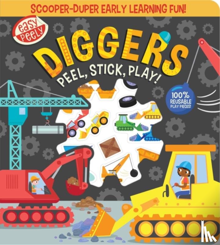 Hall, Holly - Easy Peely Diggers - Peel, Stick, Play!