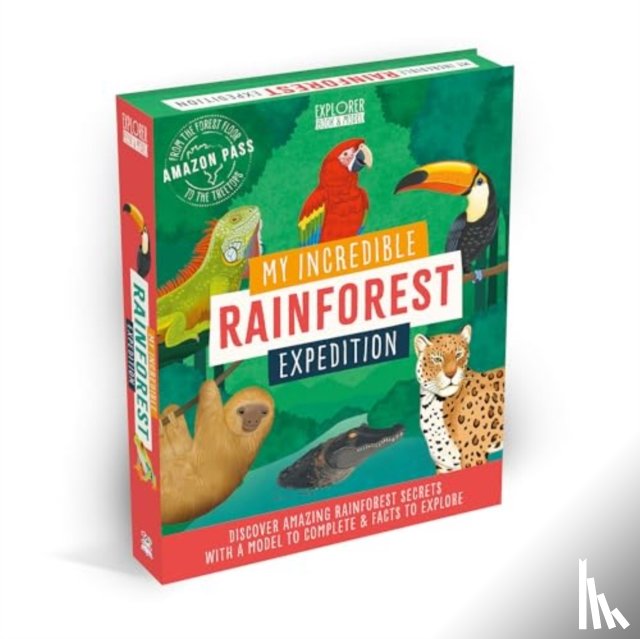 Mayes, Susan - My Incredible Rainforest Expedition