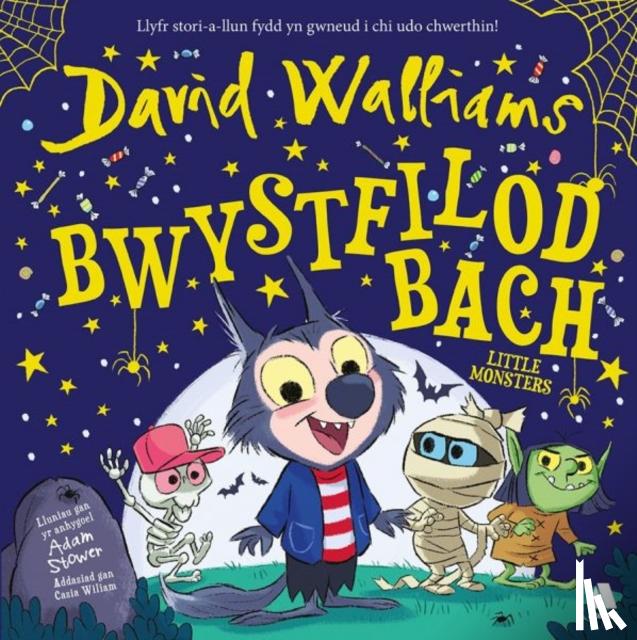 Walliams, David - Bwystfilod Bach / Little Monsters