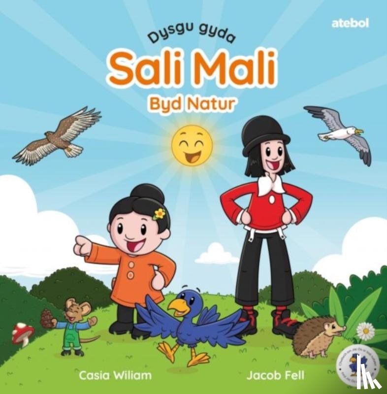 Wiliam, Casia - Dysgu gyda Sali Mali: Byd Natur