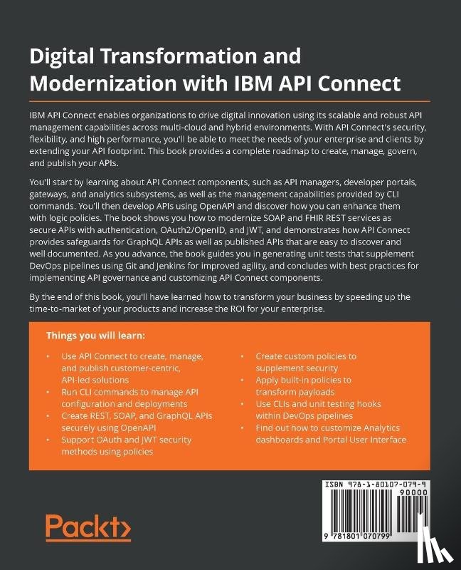 Kataoka, Bryon, Brennan, James, Aggarwal, Ashish, Roberts, Matt - Digital Transformation and Modernization with IBM API Connect