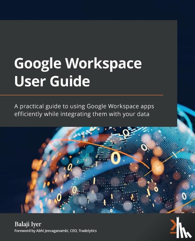 Iyer, Balaji, Jeevaganambi, Abhi - Google Workspace User Guide