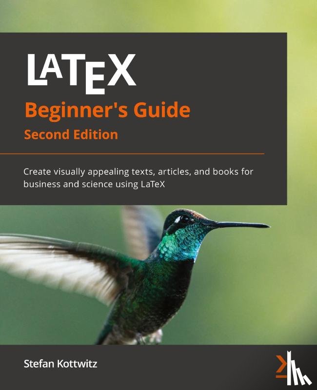 Kottwitz, Stefan - LaTeX Beginner's Guide