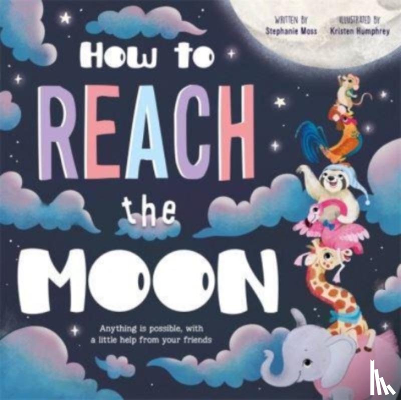 Igloo Books Ltd - How to Reach the Moon