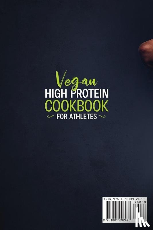 Smith, Arnold - Vegan High-Protein Cookbook for Athletes