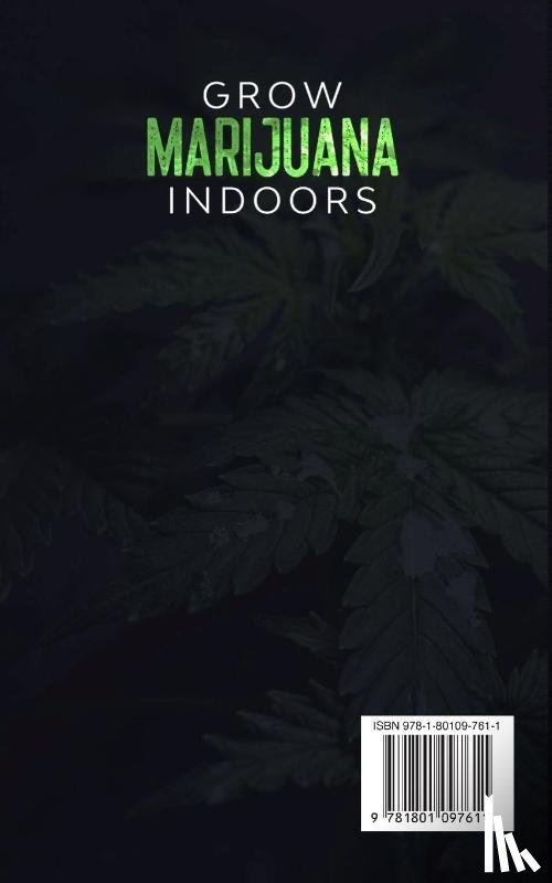 Andrew Paull, Anderia Zetta - Grow Marijuana Indoors