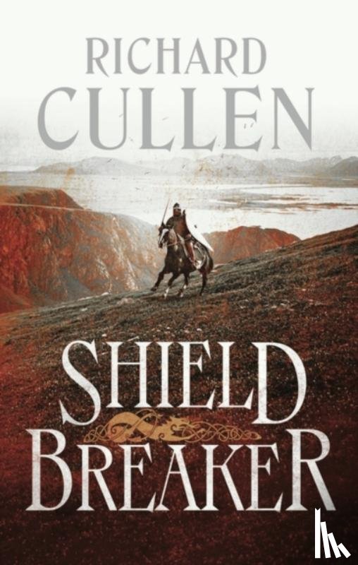 Cullen, Richard - Shield Breaker