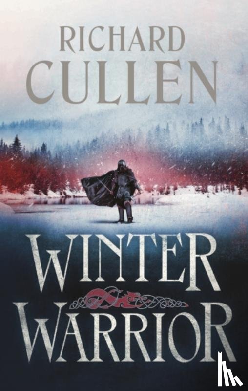 Cullen, Richard - Winter Warrior