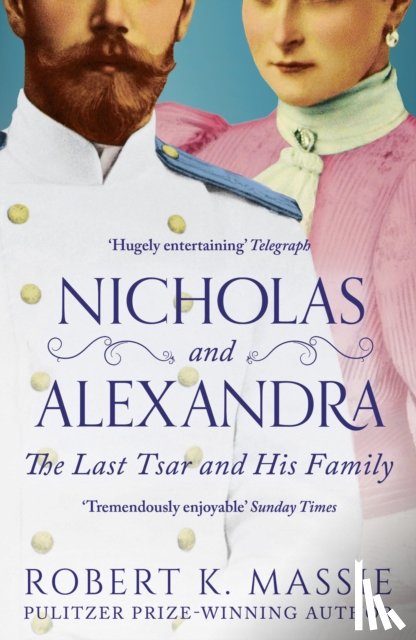Massie, Robert K. - Nicholas and Alexandra
