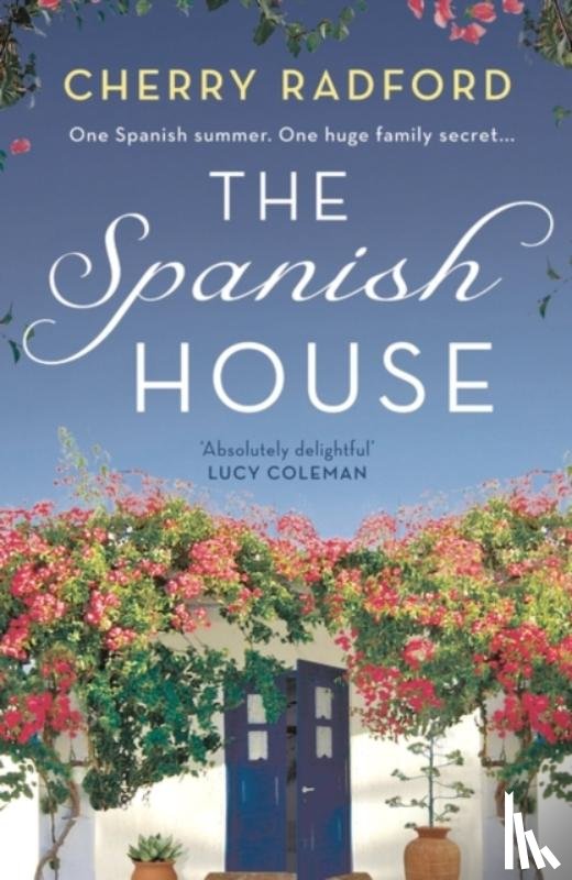 Radford, Cherry - The Spanish House