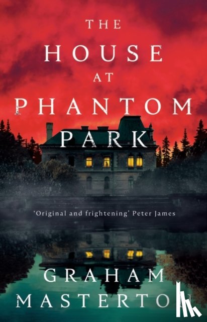 Masterton, Graham - The House at Phantom Park