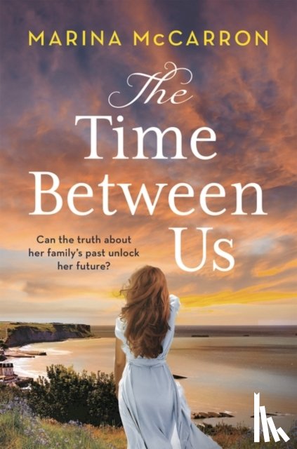 McCarron, Marina - The Time Between Us