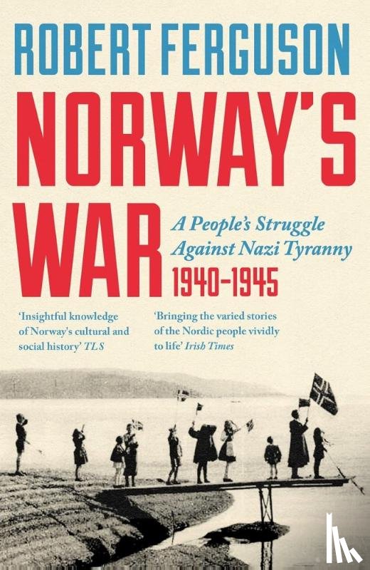 Ferguson, Robert - Norway's War