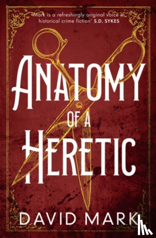 Mark, David - Anatomy of a Heretic