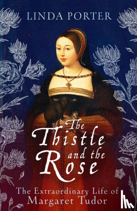 Porter, Linda - The Thistle and The Rose