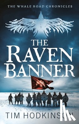 Hodkinson, Tim - The Raven Banner