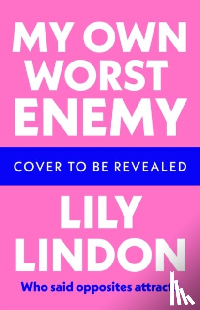 Lindon, Lily - My Own Worst Enemy