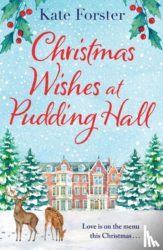 Forster, Kate - Christmas Wishes at Pudding Hall