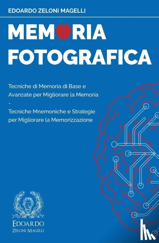 Zeloni Magelli, Edoardo - Memoria Fotografica