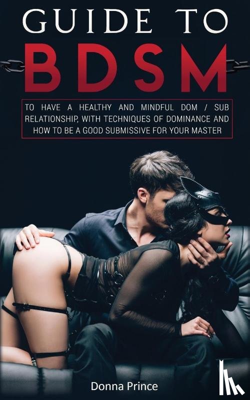 Prince, Donna - Guide to BDSM
