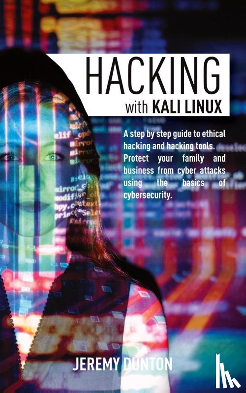 Dunton, Jeremy - Hacking with Kali Linux