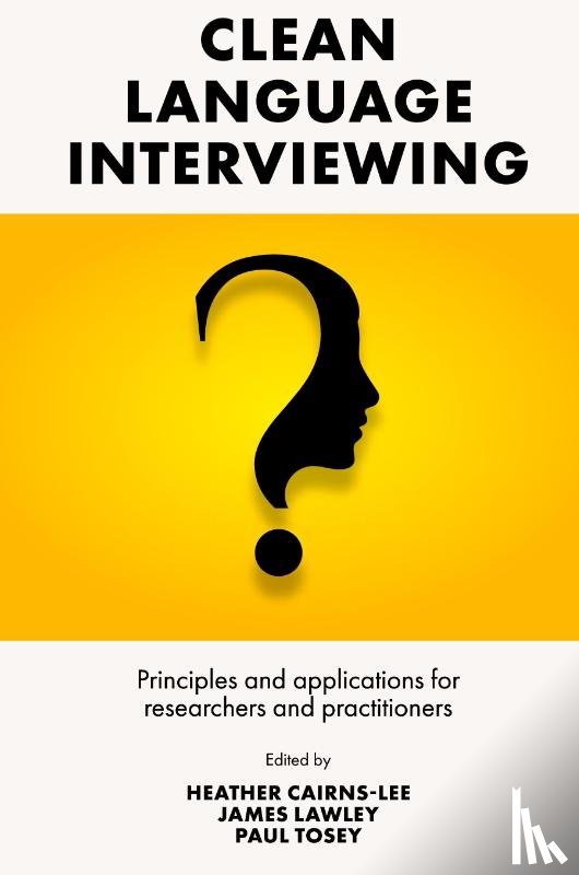  - Clean Language Interviewing