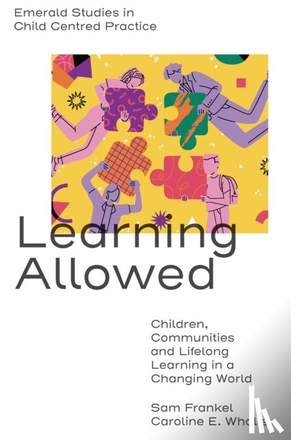 Frankel, Sam (King’s University College at Western University, Whalley, Caroline E. (The Elliot Foundation Academy Trust - Learning Allowed