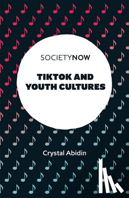 Abidin, Crystal (Curtin University - TikTok and Youth Cultures