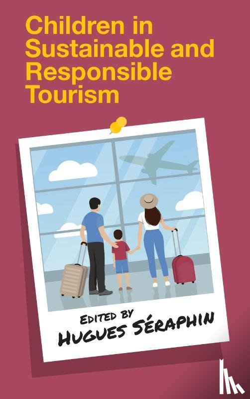  - Children in Sustainable and Responsible Tourism