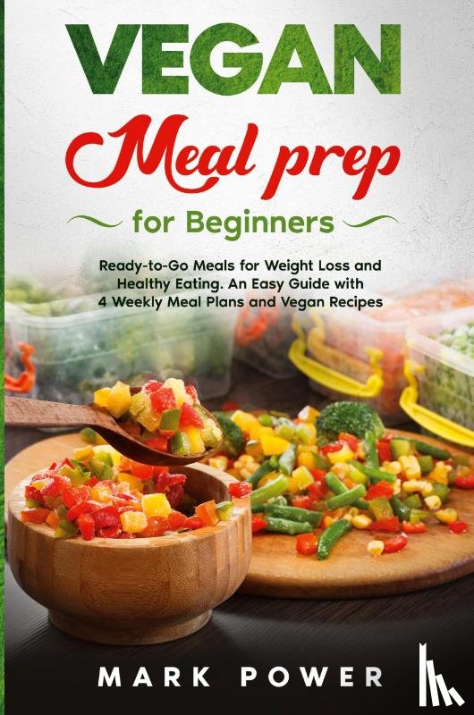 Power, Mark - VEGAN MEAL PREP for Beginners