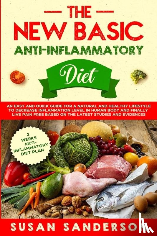 Sanderson, Susan - The New Basic Anti-Inflammatory Diet