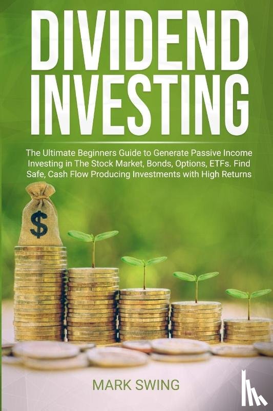Swing, Mark - Dividend Investing
