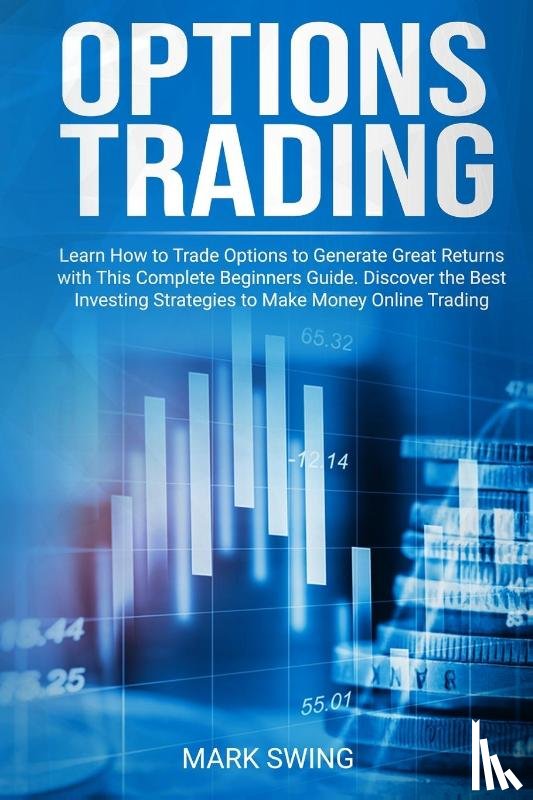 Swing, Mark - Options Trading