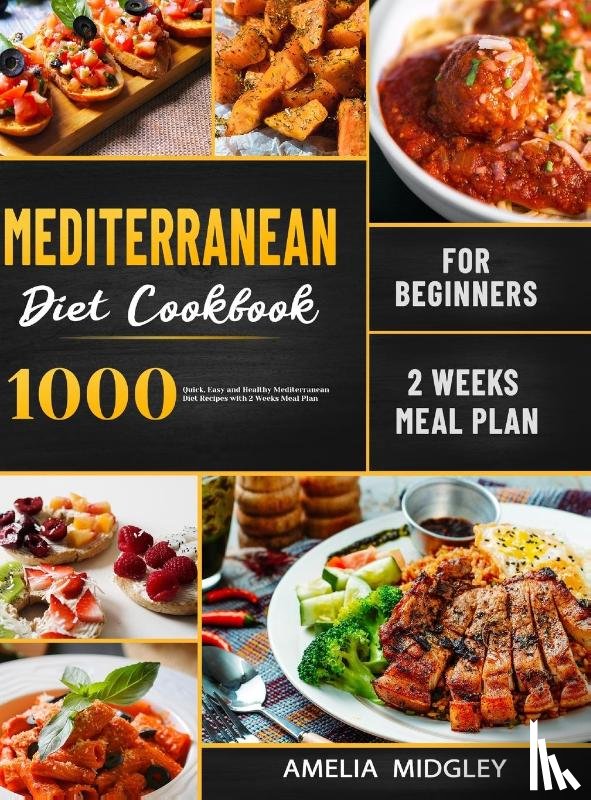Midgley, Amelia - Mediterranean Diet Cookbook for Beginners