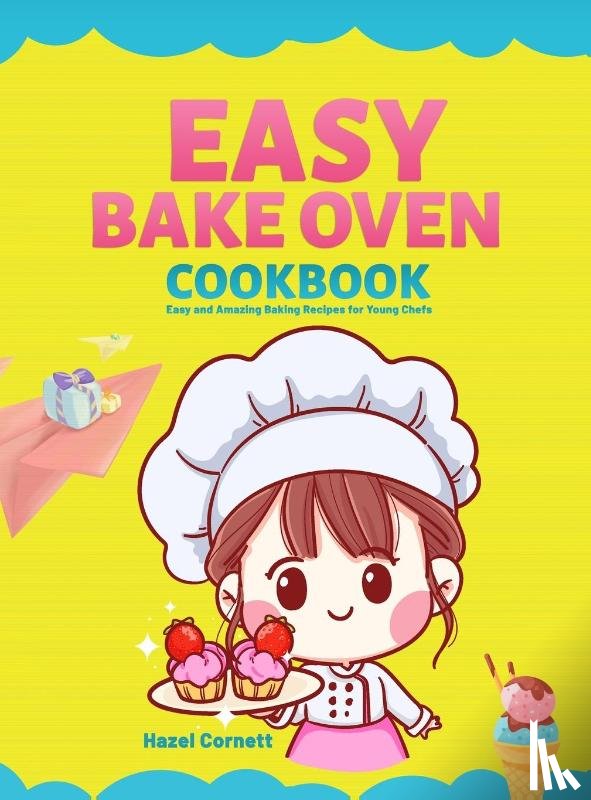 Cornett, Hazel - Easy Bake Oven Cookbook
