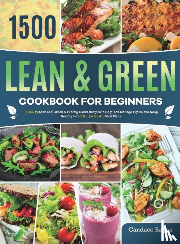 Ragan, Candace - Lean and Green Cookbook for Beginners