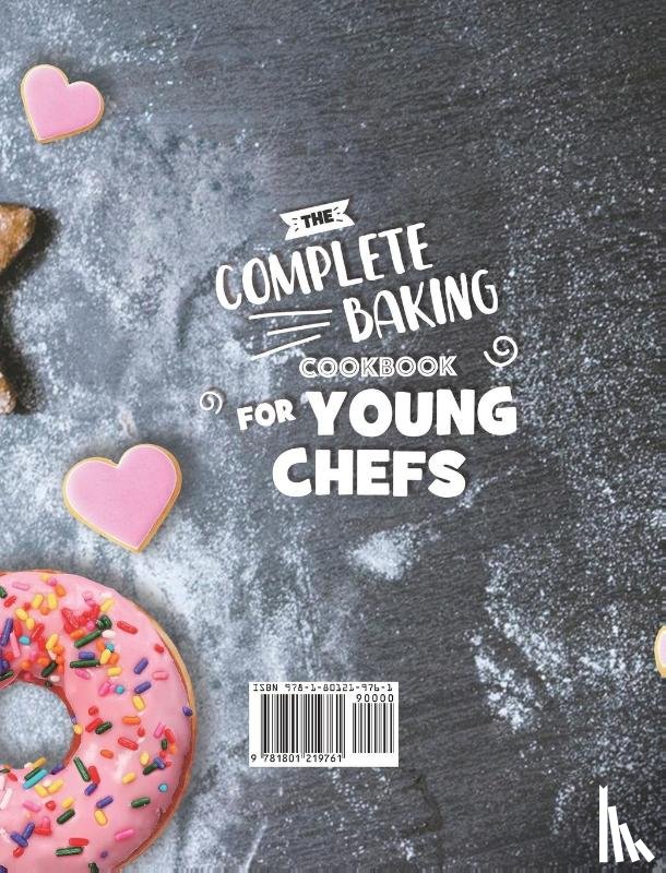Mays, April - The Complete Baking Cookbook for Young Chefs