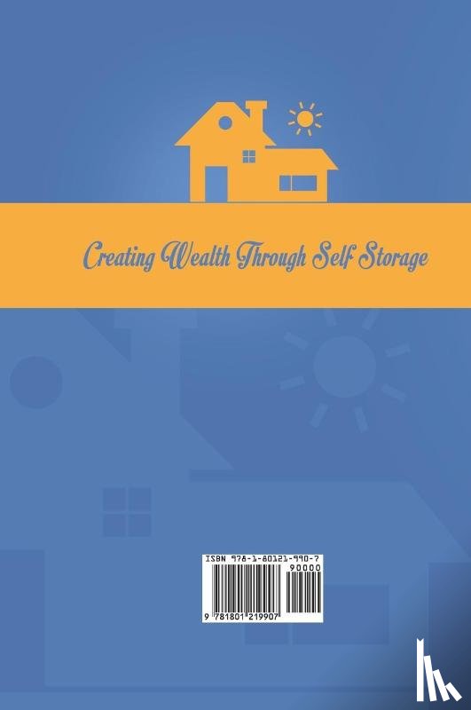 Messier, Timothy - Creating Wealth Through Self Storage