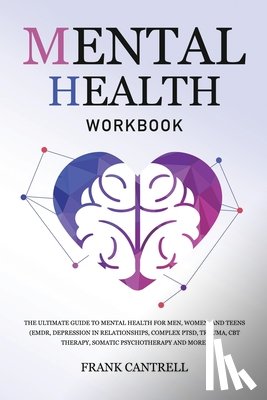 Cantrell, Frank - Mental Health Workbook