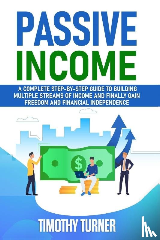 Turner, Timothy - Passive Income