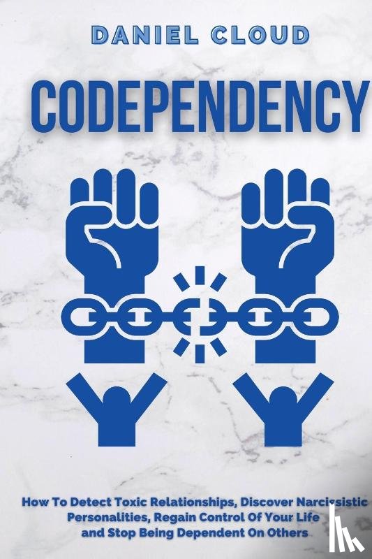 Cloud, Daniel - Codependency