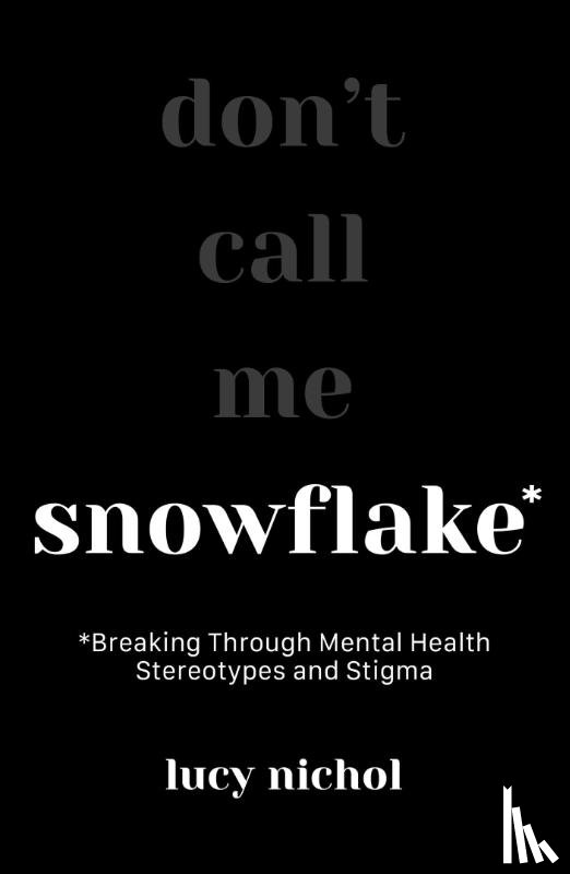 Nichol, Lucy - Snowflake