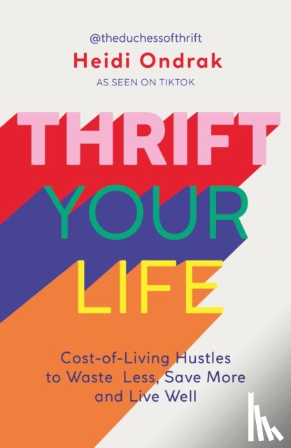 Ondrak, Heidi - Thrift Your Life