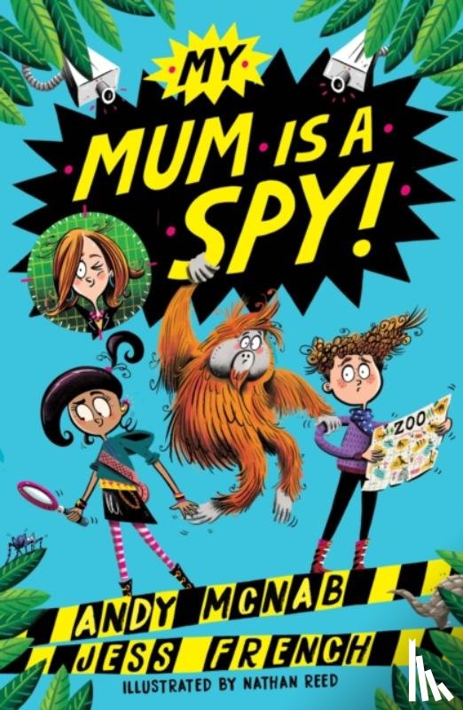 McNab, Andy, French, Jess - My Mum Is A Spy