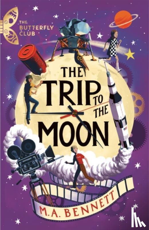 Bennett, M.A. - The Butterfly Club: The Trip to the Moon