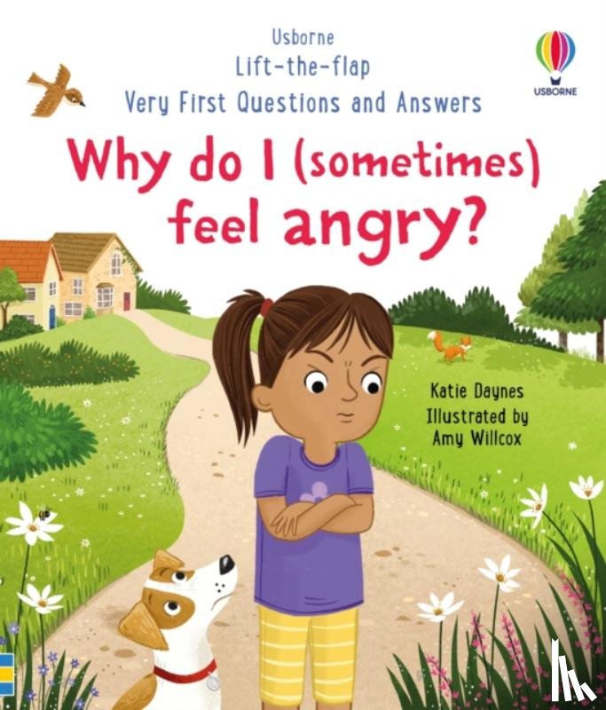 Daynes, Katie - Very First Questions and Answers: Why do I (sometimes) feel angry?