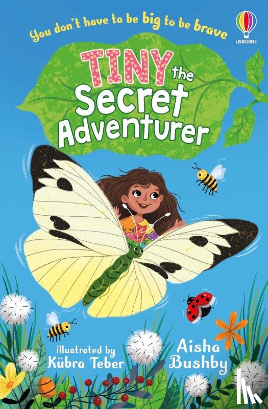 Bushby, Aisha - Tiny, the Secret Adventurer