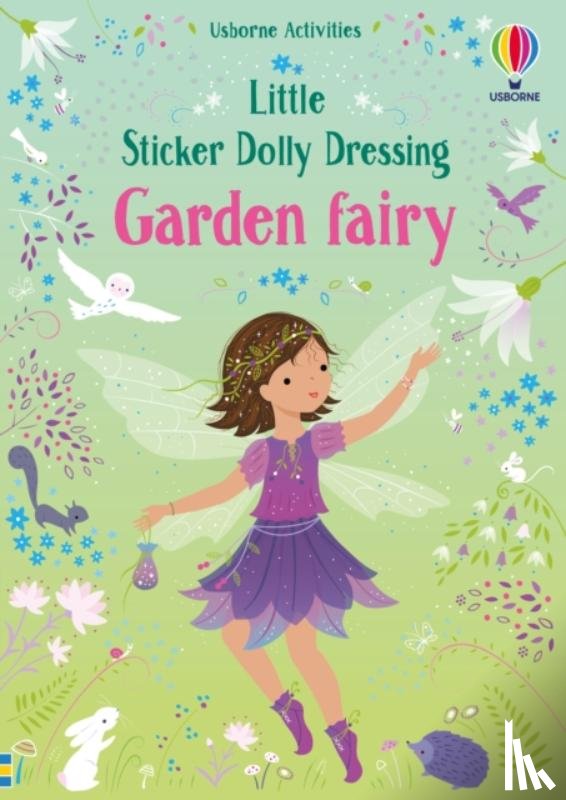 Watt, Fiona - Little Sticker Dolly Dressing Garden Fairy