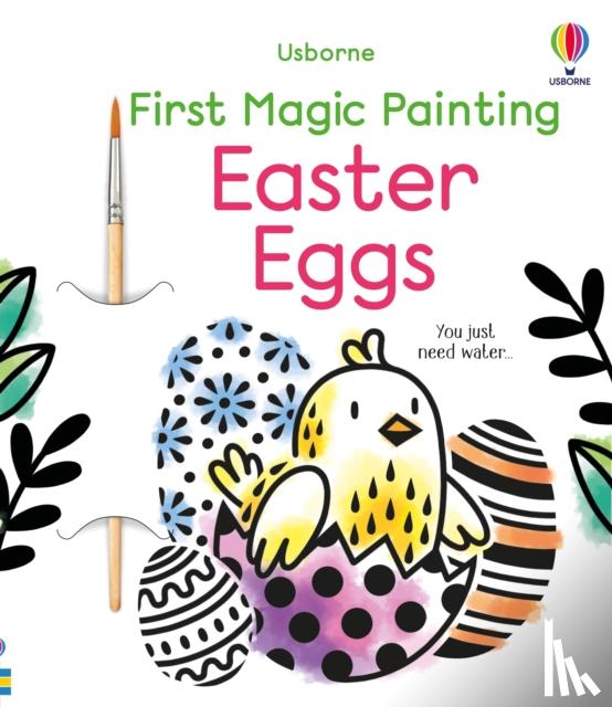 Wheatley, Abigail - First Magic Painting Easter Eggs