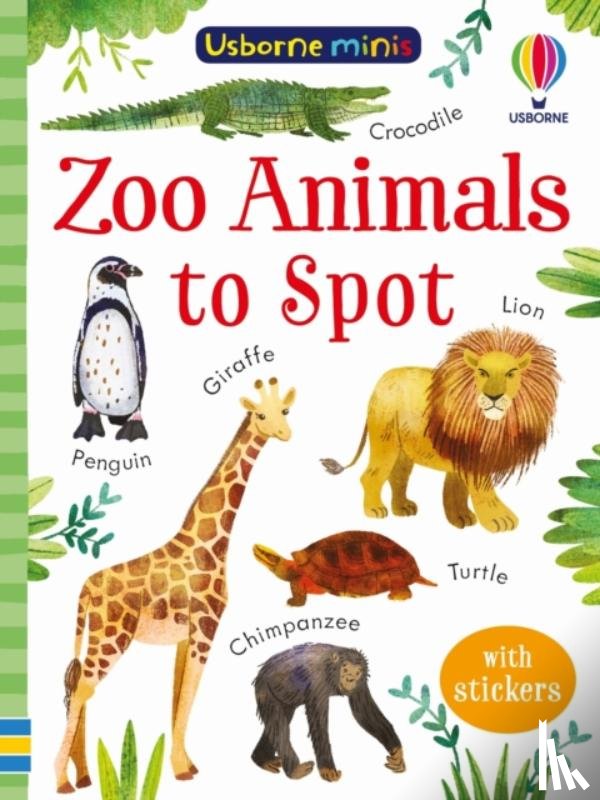 Nolan, Kate - Zoo Animals to Spot